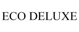 ECO DELUXE trademark