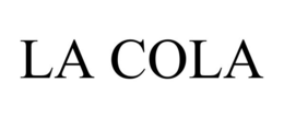 LA COLA trademark