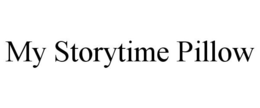 MY STORYTIME PILLOW trademark