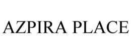 AZPIRA PLACE trademark