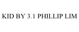 KID BY 3.1 PHILLIP LIM trademark