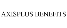 AXISPLUS BENEFITS trademark