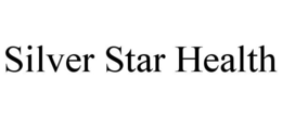 SILVER STAR HEALTH trademark