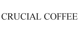 CRUCIAL COFFEE trademark