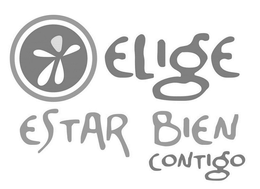 ELIGE ESTAR BIEN CONTIGO trademark