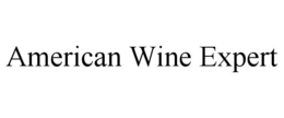 AMERICAN WINE EXPERT trademark