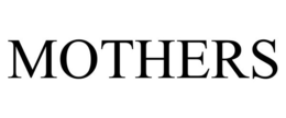 MOTHERS trademark