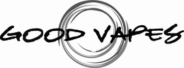 GOOD VAPES trademark