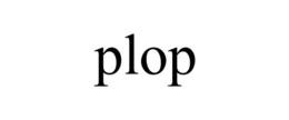 PLOP trademark