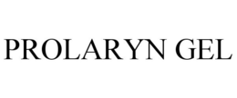 PROLARYN GEL trademark