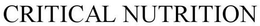 CRITICAL NUTRITION trademark