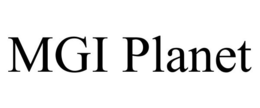 MGI PLANET trademark