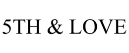 5TH & LOVE trademark