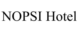 NOPSI HOTEL trademark