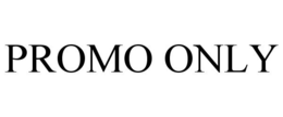 PROMO ONLY trademark