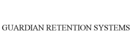 GUARDIAN RETENTION SYSTEMS trademark