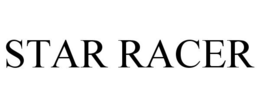 STAR RACER trademark