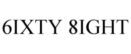 6IXTY 8IGHT trademark