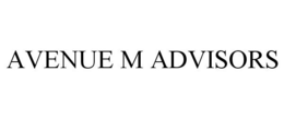 AVENUE M ADVISORS trademark