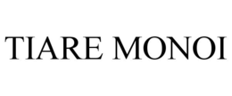 TIARE MONOI trademark
