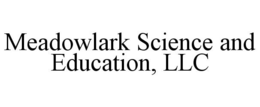 MEADOWLARK SCIENCE AND EDUCATION, LLC trademark