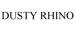 DUSTY RHINO trademark