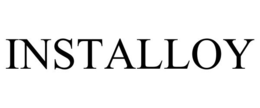 INSTALLOY trademark
