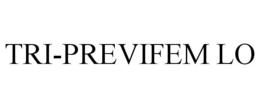 TRI-PREVIFEM LO trademark
