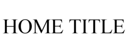 HOME TITLE trademark
