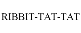 RIBBIT-TAT-TAT trademark