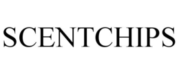 SCENTCHIPS trademark