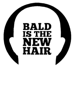 BALD IS THE NEW HAIR trademark