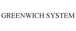 GREENWICH SYSTEM trademark