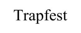 TRAPFEST trademark