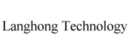LANGHONG TECHNOLOGY trademark