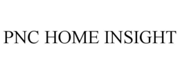 PNC HOME INSIGHT trademark