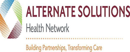 ALTERNATE SOLUTIONS HEALTH NETWORK BUILDING PARTNERSHIPS, TRANSFORMING CARE trademark