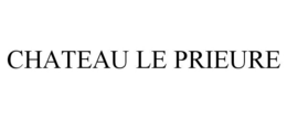 CHATEAU LE PRIEURE trademark