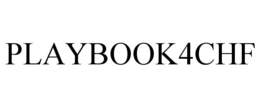 PLAYBOOK4CHF trademark