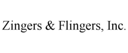 ZINGERS & FLINGERS, INC. trademark
