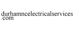 DURHAMNCELECTRICALSERVICES.COM trademark