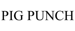 PIG PUNCH trademark