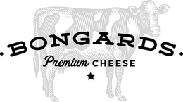 · BONGARDS · PREMIUM CHEESE trademark