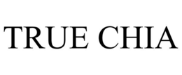 TRUE CHIA trademark