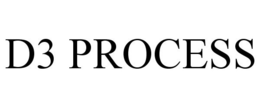D3 PROCESS trademark