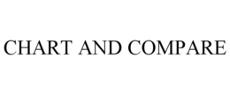CHART AND COMPARE trademark