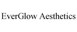 EVERGLOW AESTHETICS trademark