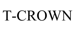 T-CROWN trademark