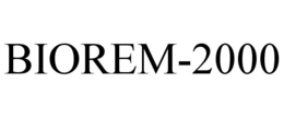 BIOREM-2000 trademark