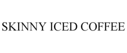 SKINNY ICED COFFEE trademark